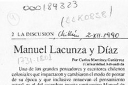Manuel Lacunza y Díaz  [artículo] Carlos Martínez Gutiérrez.