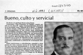 Bueno, culto y servicial  [artículo] Fernando Silva Sánchez.