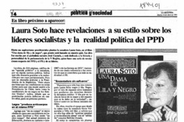 Laura Soto hace revelaciones a su estilo sobre los líderes socialistas y la realidad política del PPD  [artículo].