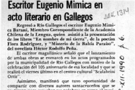 Escritor Eugenio Mimica en acto literario en Gallegos  [artículo].