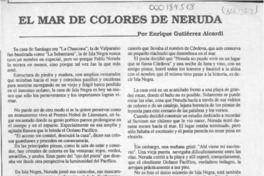 El mar de colores de Neruda  [artículo] Enrique Gutiérrez Aicardi.