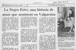 La Negra Ester, una historia de amor que aconteció en Valparaíso  [artículo].