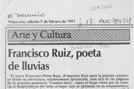 Francisco Ruiz, poeta de lluvias  [artículo] Magdiel Gutiérrez Pérez.