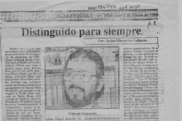 Distinguido para siempre  [artículo] Jerjes Olavarría Gallardo.