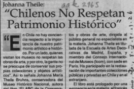 "Chilenos no respetan patrimonio histórico"  [artículo].