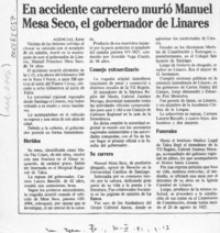 En accidente carretero murió Manuel Mesa Seco, el gobernador de Linares  [artículo].