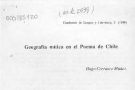 Geografía mítica en el Poema de Chile  [artículo] Hugo Carrasco Muñoz.