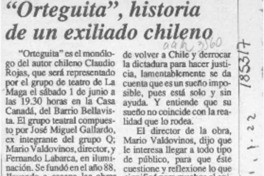"Orteguita", historia de un exiliado chileno  [artículo].
