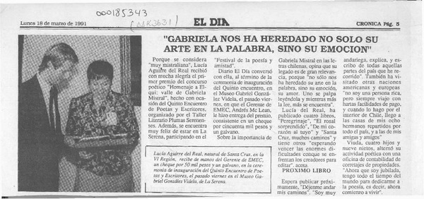 "Gabriela nos ha heredado no sólo su arte en la palabra, sino su emoción"  [artículo].