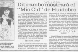 Ditirambo mostrará el "Mío Cid" de Huidobro  [artículo].