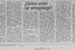 Quiere usted ser antropólogo?  [artículo] A. S.