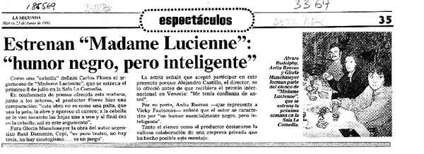 Estrenan "madame Lucienne", "humor negro, pero inteligente"  [artículo].