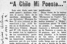 "A Chile mi poesía --"  [artículo].