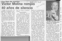 Víctor Molina rompió 40 años de silencio  [artículo].