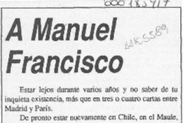 A Manuel Francisco  [artículo].
