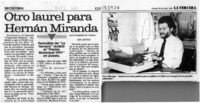 Otro laurel para Hernán Miranda  [artículo].