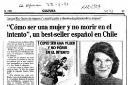 "Cómo ser una mujer y no morir en el intento", un best-seller español en Chile