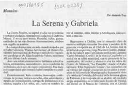 La Serena y Gabriela  [artículo] Abelardo Troy.