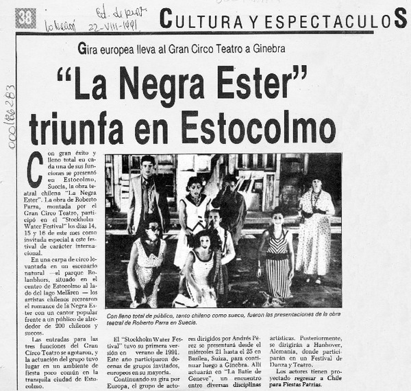 "La Negra Ester" triunfa en Estocolmo  [artículo].