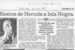 Restos de Neruda a Isla Negra  [artículo].