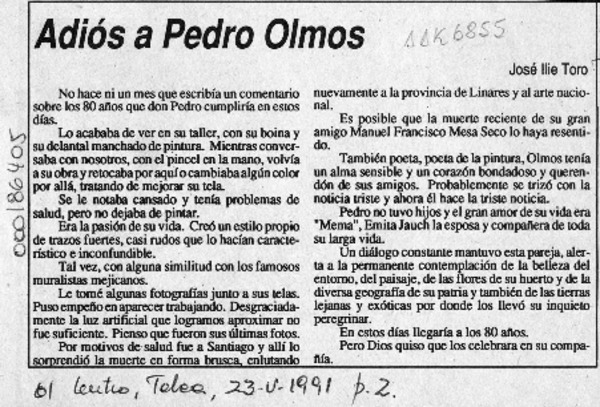 Adiós a Pedro Olmos  [artículo] José Ilic Toro.