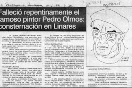 Falleció repentinamente el famoso pintor Pedro Olmos, consternación en Linares  [artículo].