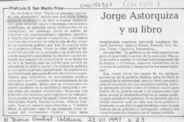 Jorge Astorquiza y su libro  [artículo] Luis D. San Martín Price.