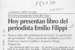 Hoy presentan libro del periodista Emilio Filippi  [artículo].