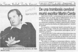 De una trombosis cerebral murió escritor Martín Cerda  [artículo].