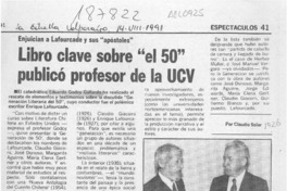 Libro clave sobre "el 50" publicó profesor de la UCV  [artículo] Claudio Solar.