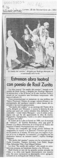 Estrenan obra teatral con poesía de Raúl Zurita  [artículo].