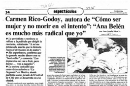 Carmen Rico-Godoy, autora de "Cómo ser mujer y no morir en el intento", "Ana Belén es mucho más radical que yo"  [artículo] Ana Josefa Silva V.
