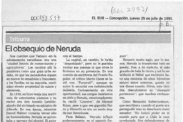 El obsequio de Neruda  [artículo] Sergio Ramón Fuentealba.