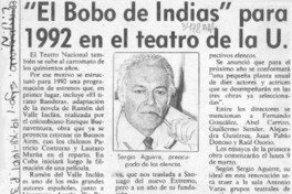 "El Bobo de Indias" para 1992 en el teatro de la U.  [artículo].