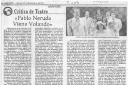 "Pablo Neruda viene volando"  [artículo] Carola Oyarzún.