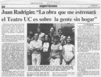 Juan Radrigán, "La obra que me estrenará el Teatro UC es sobre la gente sin hogar"  [artículo].