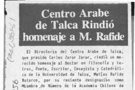 Centro Arabe de Talca rindió homenaje a M. Rafide  [artículo].