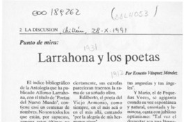 Larrahona y los poetas  [artículo] Ernesto Vásquez Méndez.