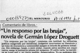"Un responso por las brujas", novela de Germán López Droguett  [artículo] M. S. F.