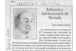 Infancia y adolescencia de Neruda  [artículo] Oriel Alvarez Gómez.