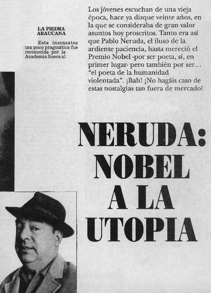 Neruda, Nobel a la utopía