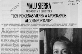 "Los indígenas vienen a aportarnos algo importante"  [artículo] Soledad Miranda.