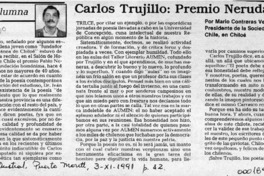 Carlos Trujillo, Premio Neruda 91  [artículo] Mario Contreras Vega.
