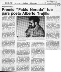 Premio "Pablo Neruda" fue para poeta Alberto Trujillo  [artículo].