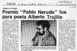 Premio "Pablo Neruda" fue para poeta Alberto Trujillo  [artículo].