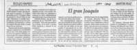 El gran Joaquín  [artículo] Martín Ruiz.
