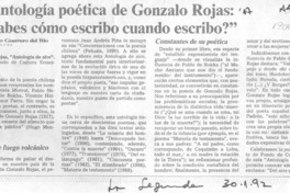 La antología poética de Gonzalo Rojas, "¿sabes cómo escribo cuando escribo?"
