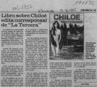 Libro sobre Chiloé edita corresponsal de "La Tercera"  [artículo] José Zúñiga.