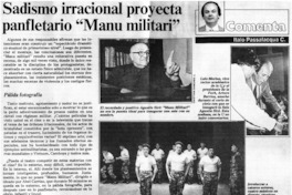 Sadismo irracional proyecta panfletario "Manu militari"