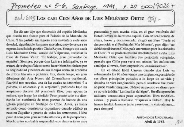Los casi cien años de Luis Meléndez Ortiz  [artículo] Antonio de Undurraga.